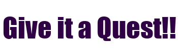 Title Logo in Purple reading: Give it a Quest!!